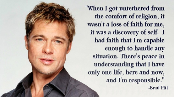 Brad Pitt Atheist Quote