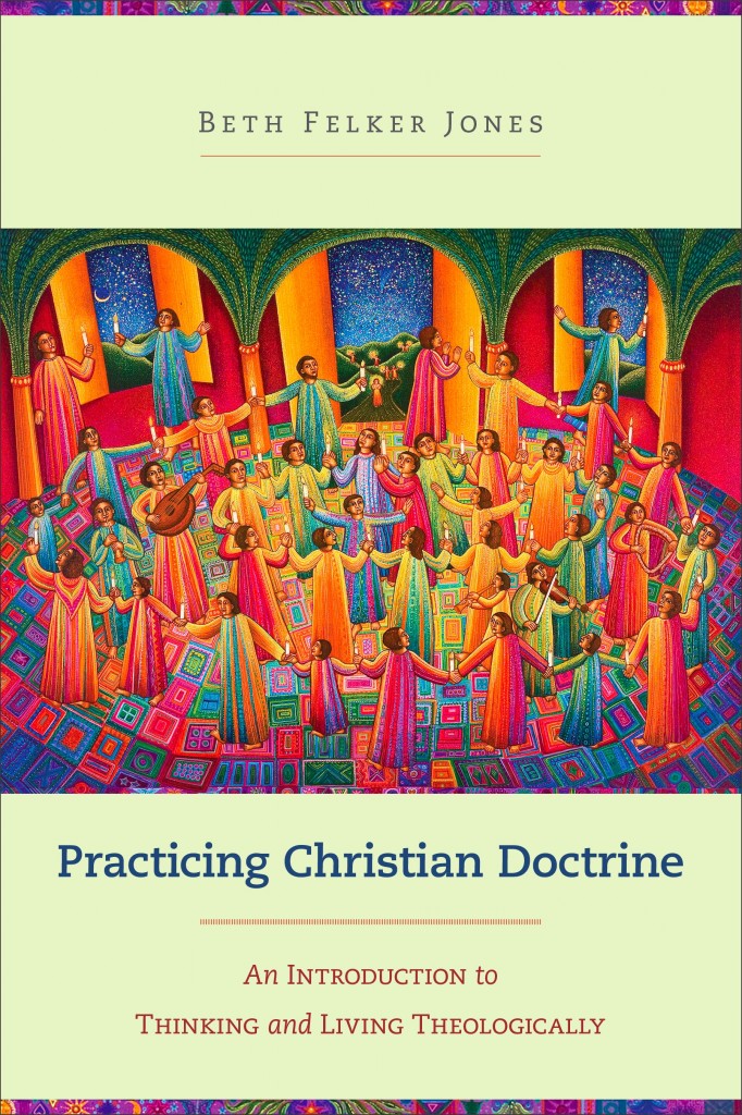 Practicing Christian Doctrine